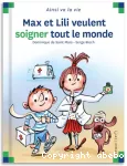 Max et Lili veulent soigner tout le monde vignette