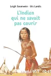 L'indien qui ne savait pas courir vignette